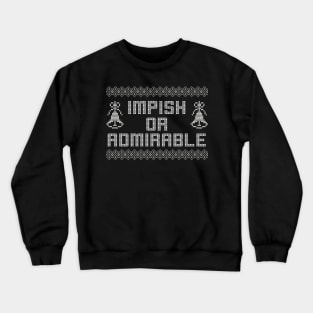 Impish Or Admirable Belsnickel Funny Office Christmas Dwight Schrute Crewneck Sweatshirt